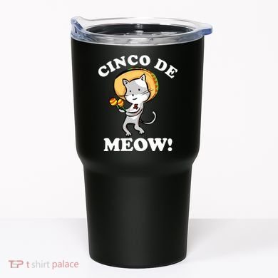 Cinco De Meow! Mayo Funny Mexican Cat Tumbler