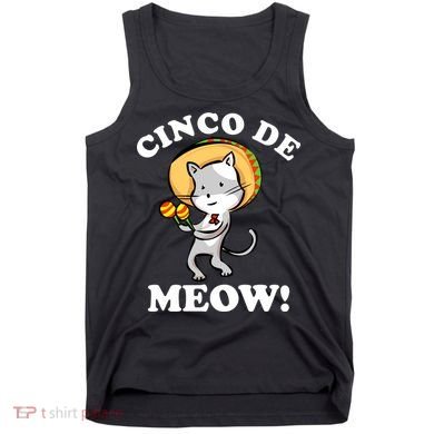 Cinco De Meow! Mayo Funny Mexican Cat Tank Top