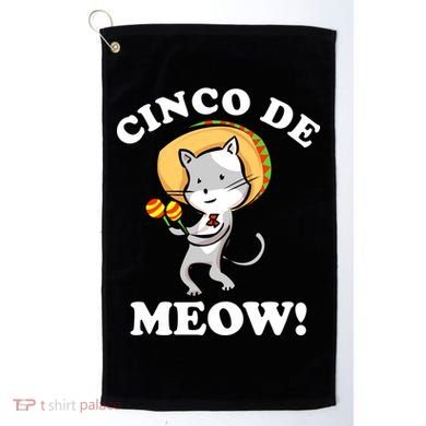 Cinco De Meow! Mayo Funny Mexican Cat Golf Towel