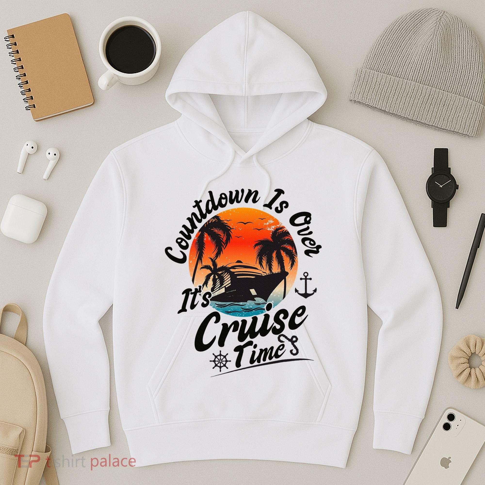 Countdown Is Over ItS Cruise Time Family Cruising Couples Hoodie