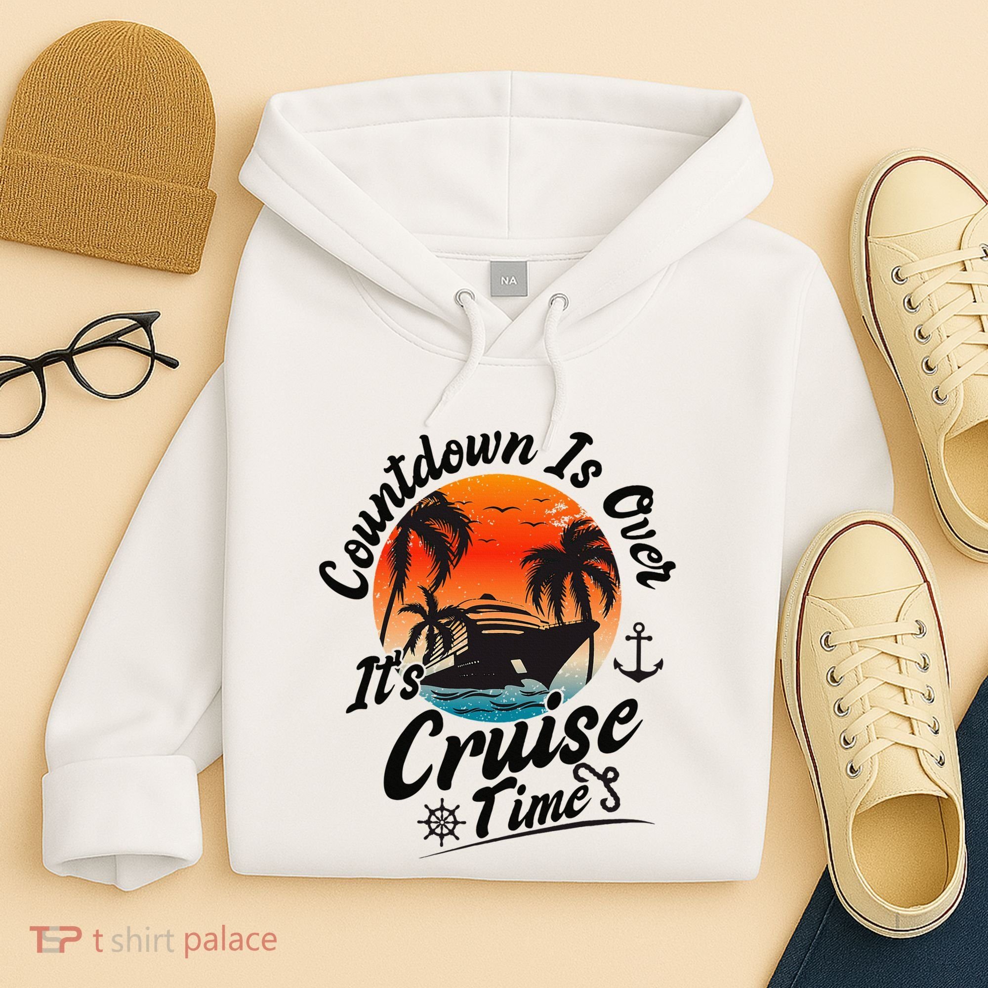 Countdown Is Over ItS Cruise Time Family Cruising Couples Hoodie