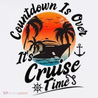 Countdown Is Over ItS Cruise Time Family Cruising Couples Long Sleeve Shirt thumb 2