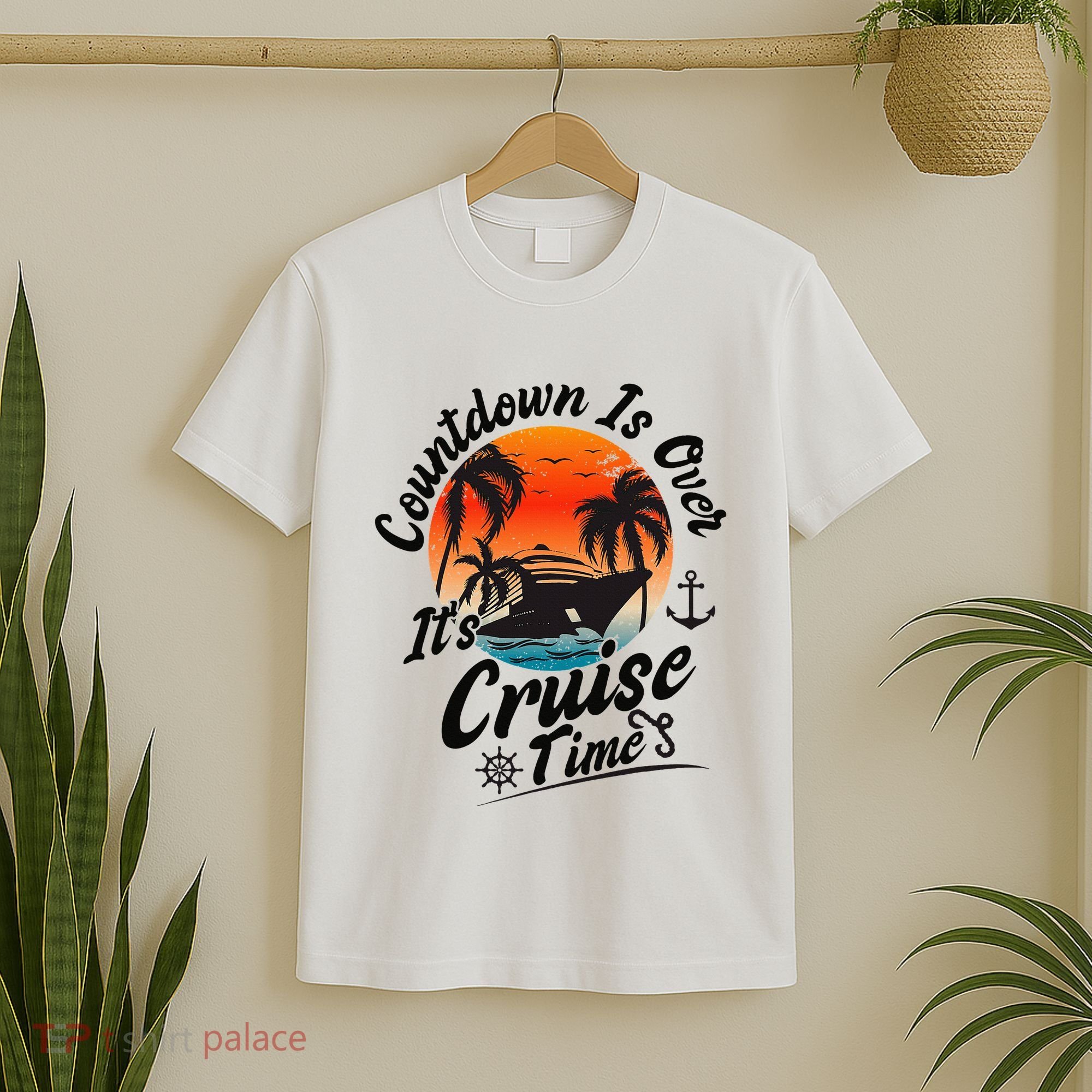 Countdown Is Over ItS Cruise Time Family Cruising Couples T-Shirt