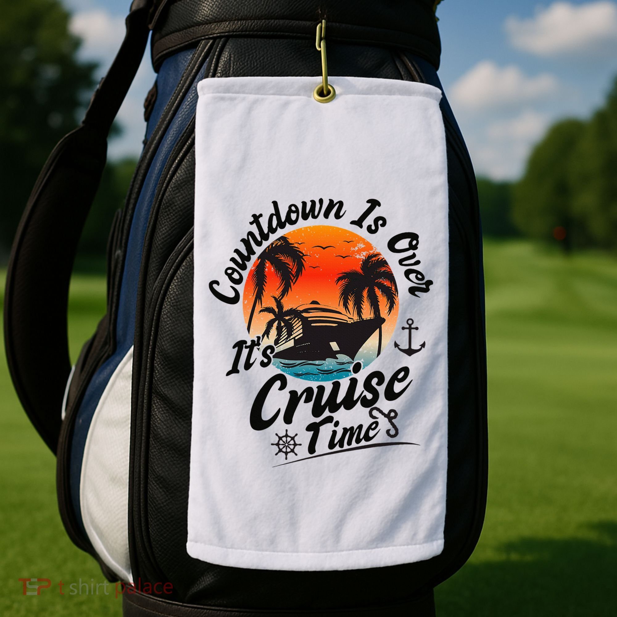 Countdown Is Over ItS Cruise Time Family Cruising Couples Golf Towel