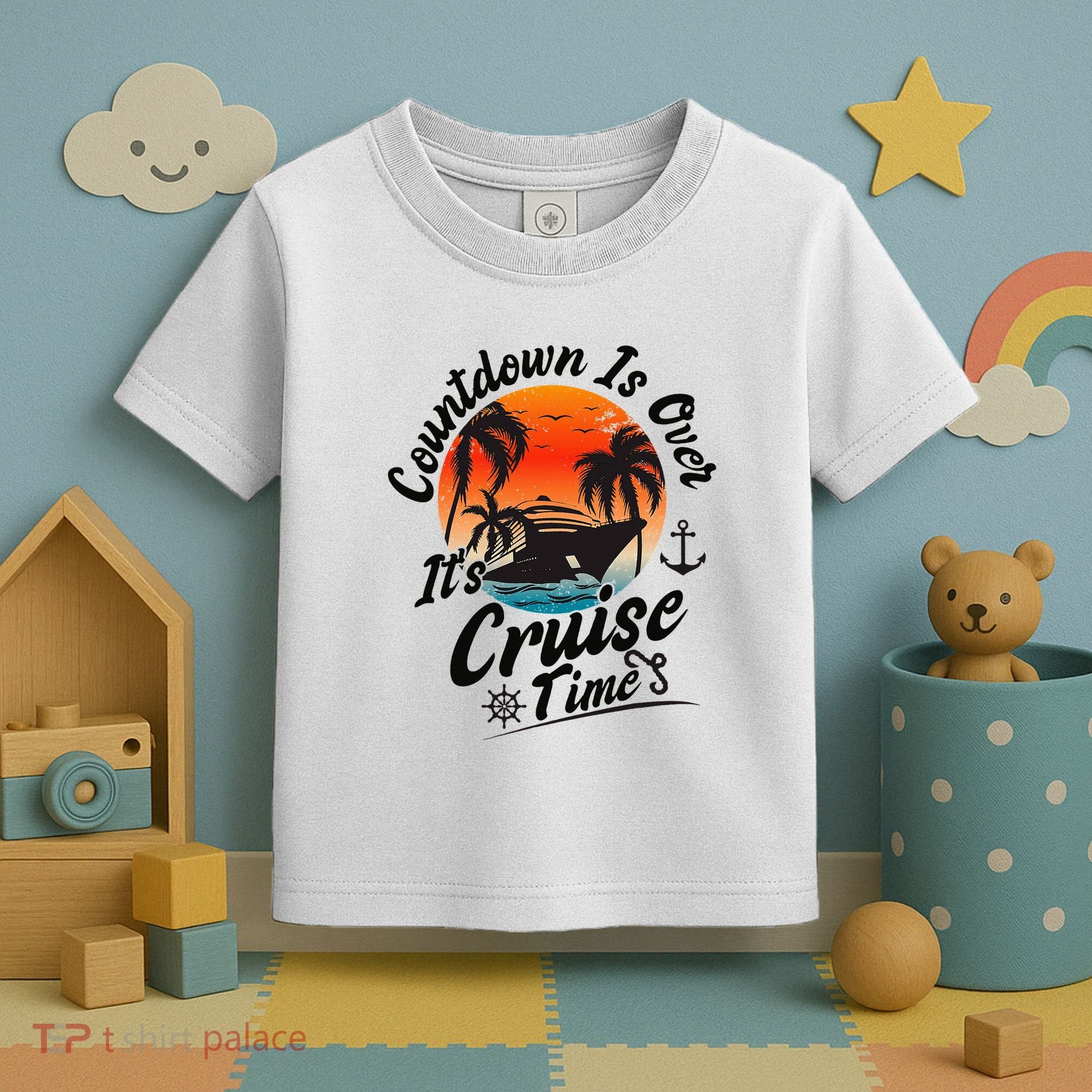Countdown Is Over ItS Cruise Time Family Cruising Couples Toddler T-Shirt