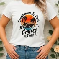 Countdown Is Over ItS Cruise Time Family Cruising Couples Women's T-Shirt thumb 2