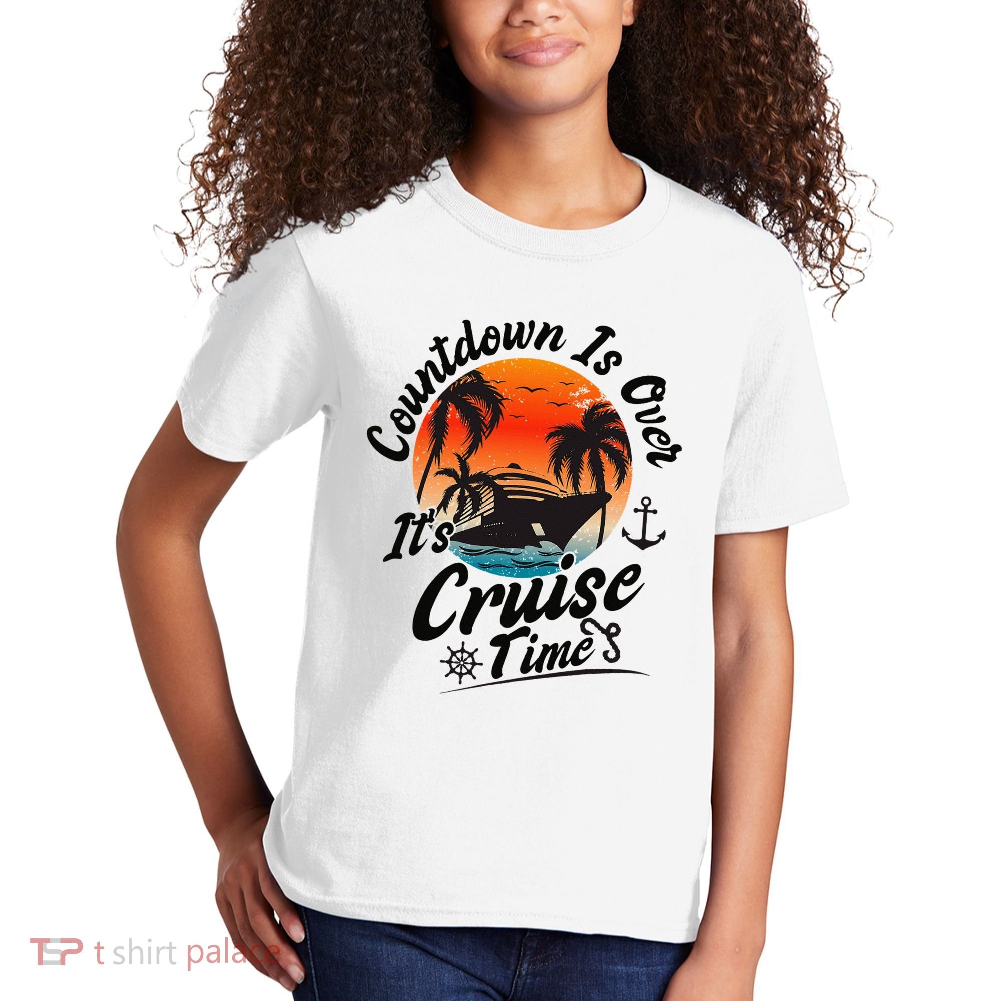 Countdown Is Over ItS Cruise Time Family Cruising Couples Kids T-Shirt