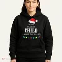 Christmas I'm Oldest Child I Make The Rules Christmas Lights Xmas Hoodie thumb 5