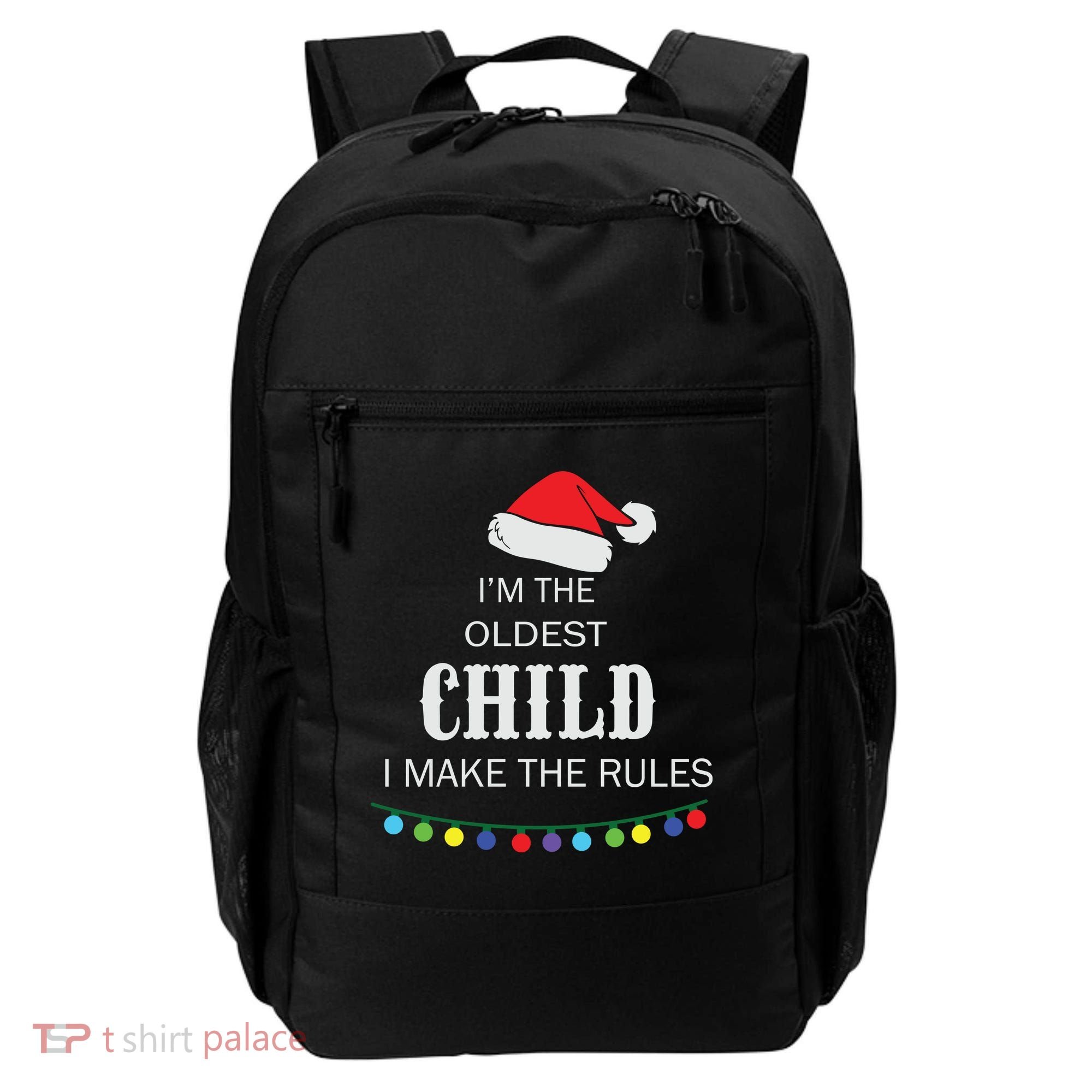 Christmas I'm Oldest Child I Make The Rules Christmas Lights Xmas Backpack