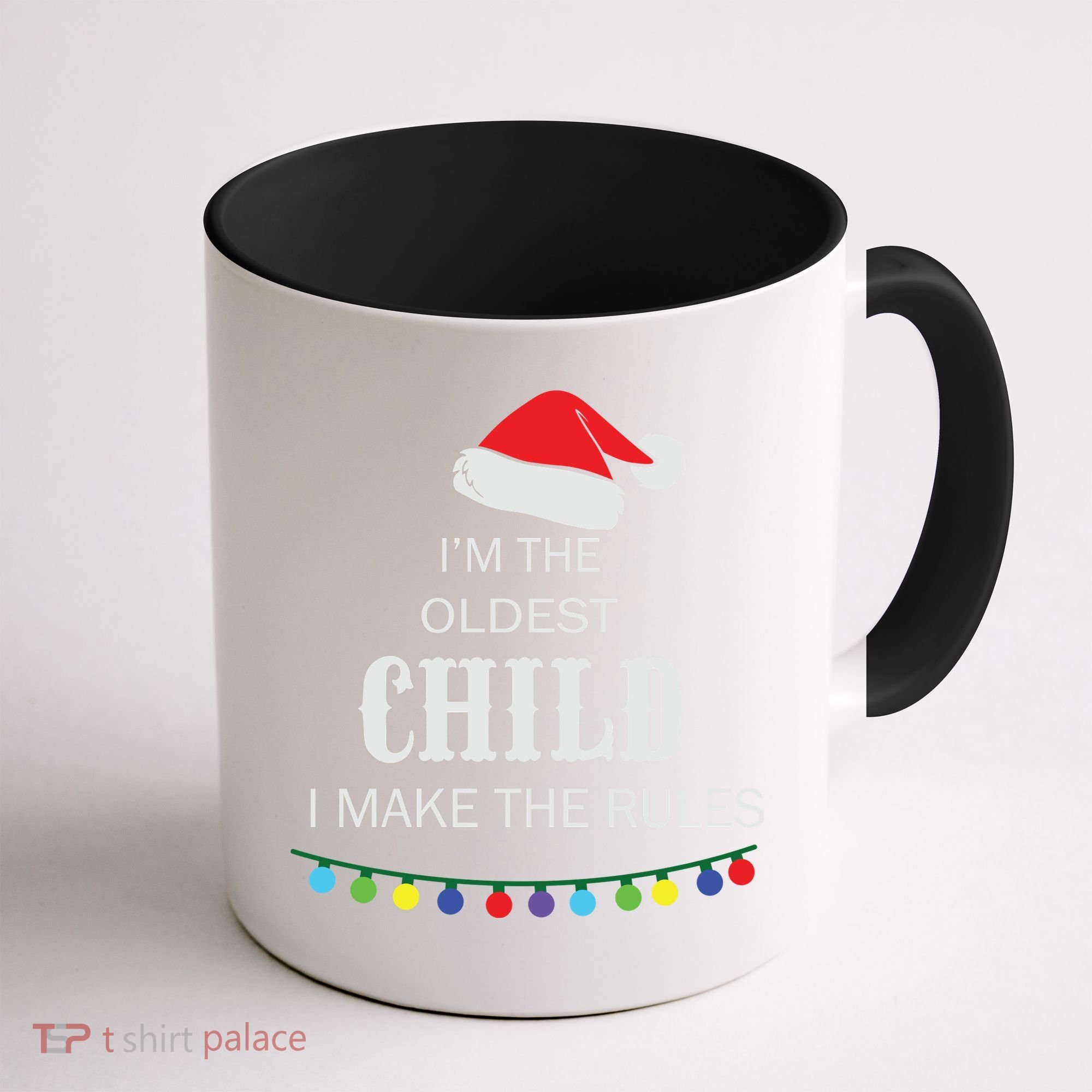 Christmas I'm Oldest Child I Make The Rules Christmas Lights Xmas Coffee Mug