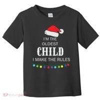 Christmas I'm Oldest Child I Make The Rules Christmas Lights Xmas Toddler T-Shirt thumb 0