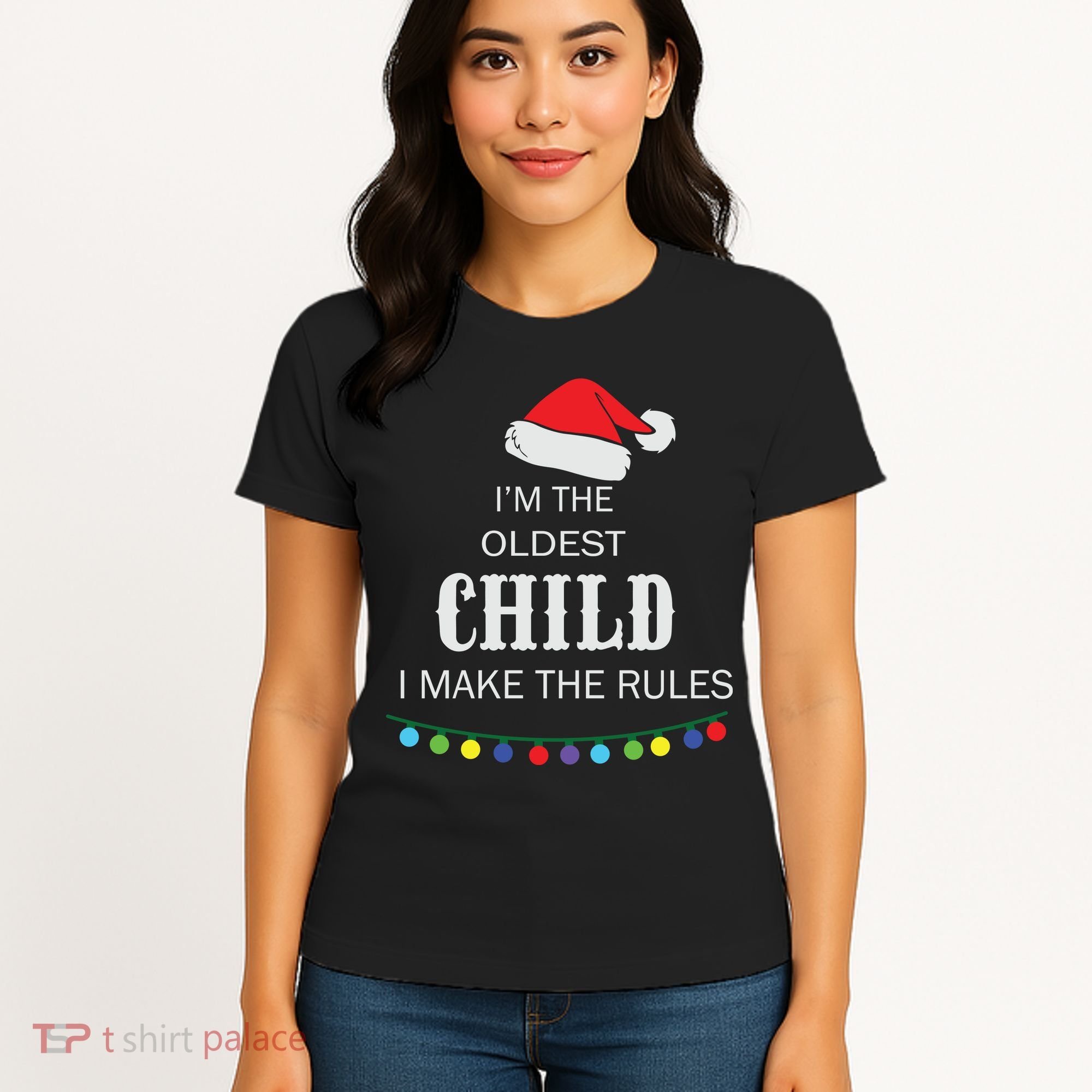 Christmas I'm Oldest Child I Make The Rules Christmas Lights Xmas Women's T-Shirt