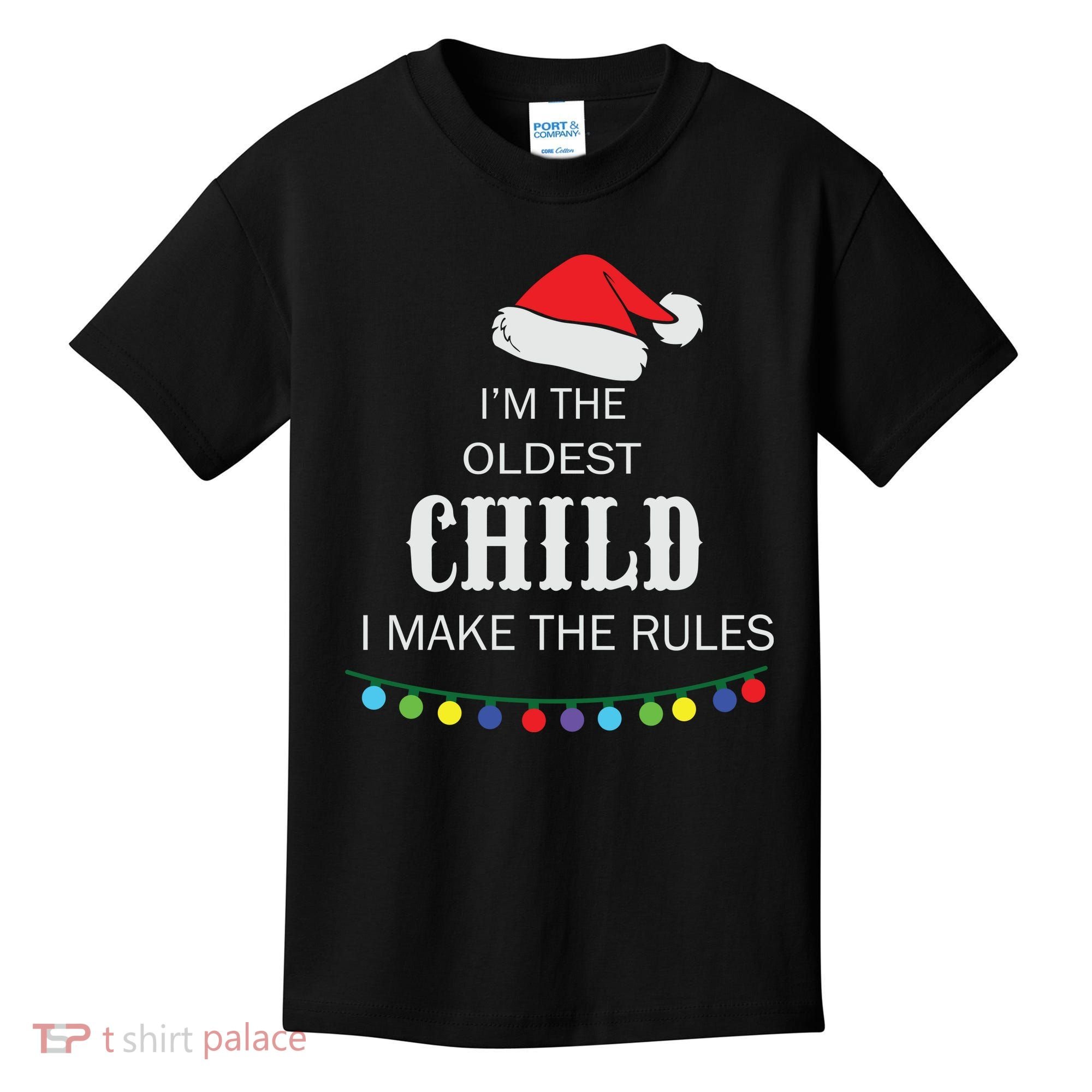 Christmas I'm Oldest Child I Make The Rules Christmas Lights Xmas Kids T-Shirt