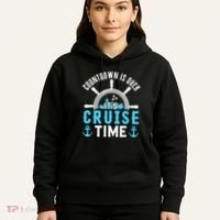 Countdown Is Over Its Cruise Time Couple Cruise Cruise Hoodie thumb 5