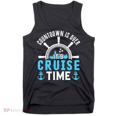 Countdown Is Over Its Cruise Time Couple Cruise Cruise Tank Top