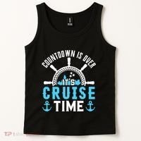 Countdown Is Over Its Cruise Time Couple Cruise Cruise Tank Top thumb 2