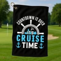 Countdown Is Over Its Cruise Time Couple Cruise Cruise Golf Towel thumb 1