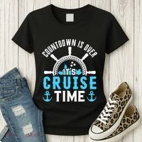 Countdown Is Over Its Cruise Time Couple Cruise Cruise Women's T-Shirt thumb 3