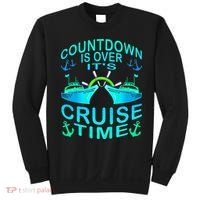 Countdown Is Over It's Cruise Time Cruising Lover Sweatshirt thumb 0