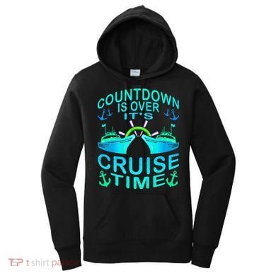 Countdown Is Over It's Cruise Time Cruising Lover Women's Hoodie
