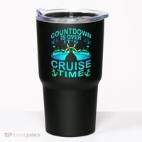 Countdown Is Over It's Cruise Time Cruising Lover Tumbler thumb 0