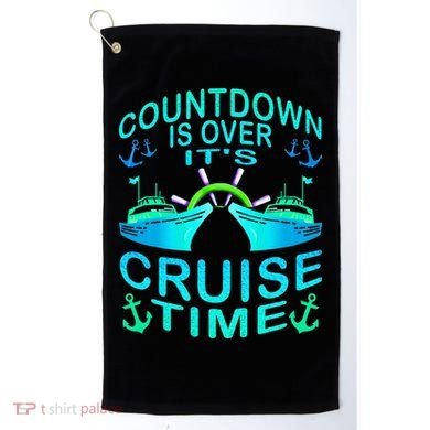 Countdown Is Over It's Cruise Time Cruising Lover Golf Towel
