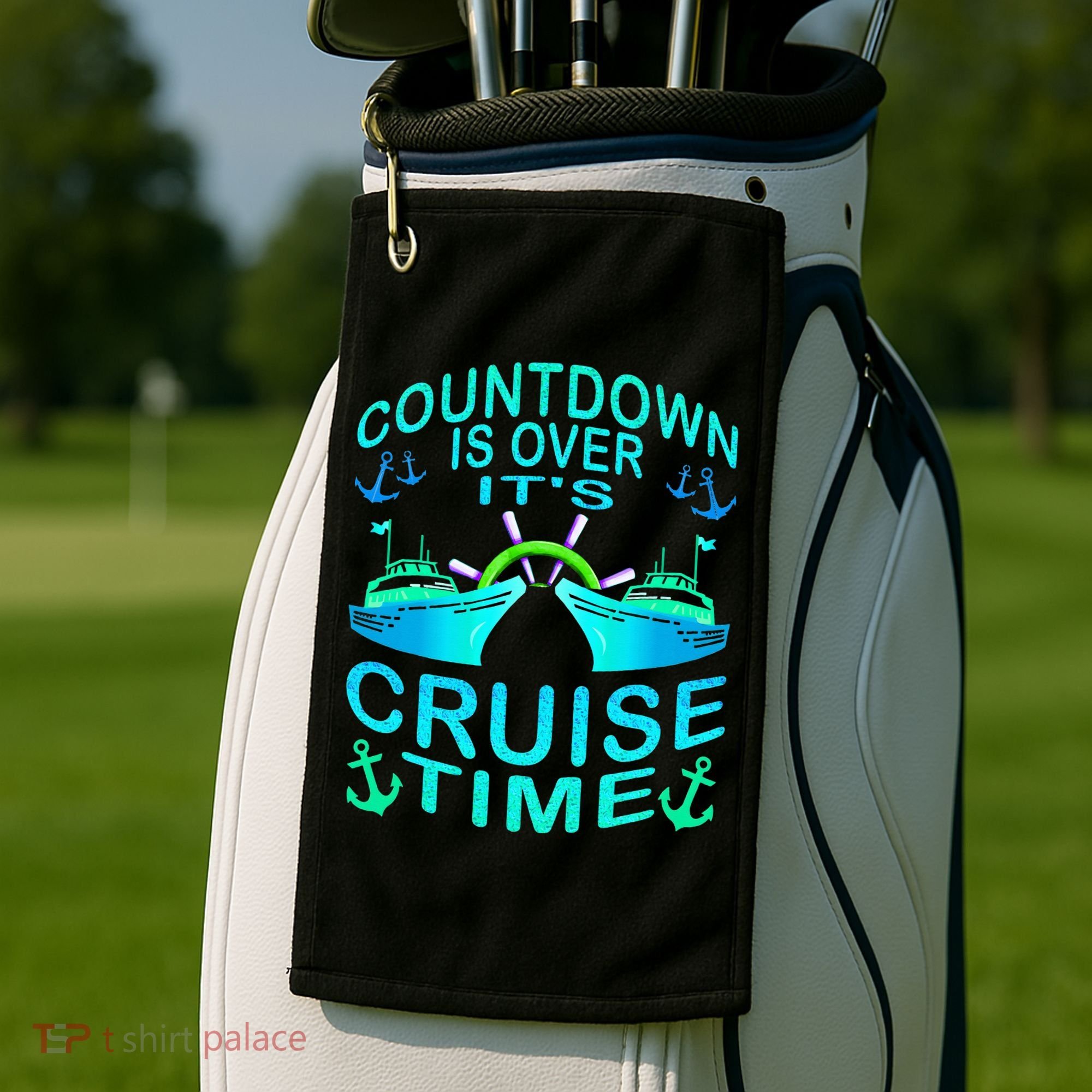 Countdown Is Over It's Cruise Time Cruising Lover Golf Towel