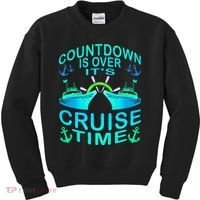 Countdown Is Over It's Cruise Time Cruising Lover Kids Sweatshirt thumb 0