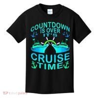 Countdown Is Over It's Cruise Time Cruising Lover Kids T-Shirt thumb 0
