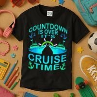 Countdown Is Over It's Cruise Time Cruising Lover Kids T-Shirt thumb 3