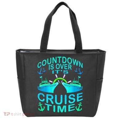 Countdown Is Over It's Cruise Time Cruising Lover Tote Bag