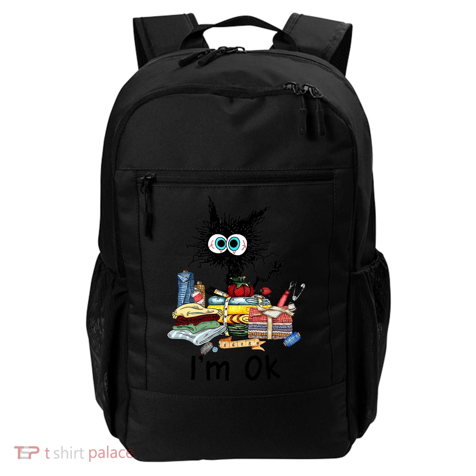 Cats I'm Ok Funny Quilting Love Cats Backpack