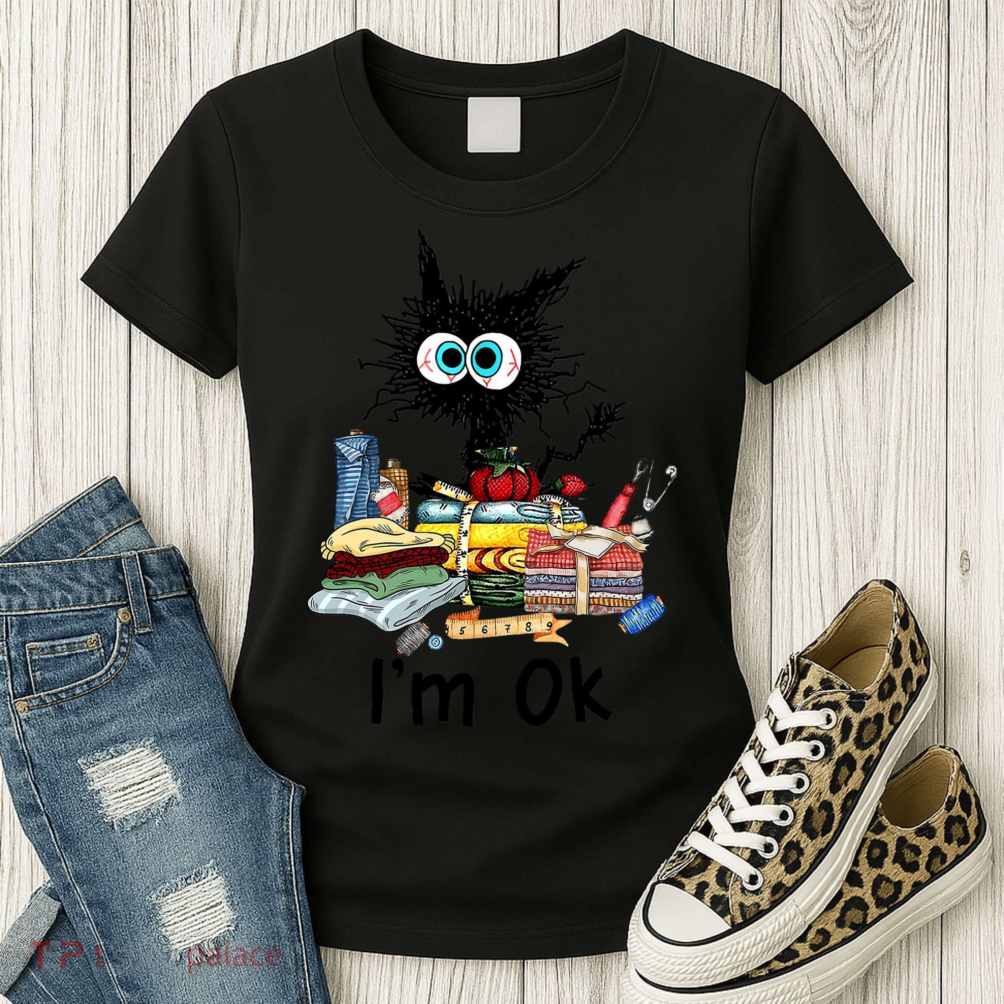 Cats I'm Ok Funny Quilting Love Cats Women's T-Shirt
