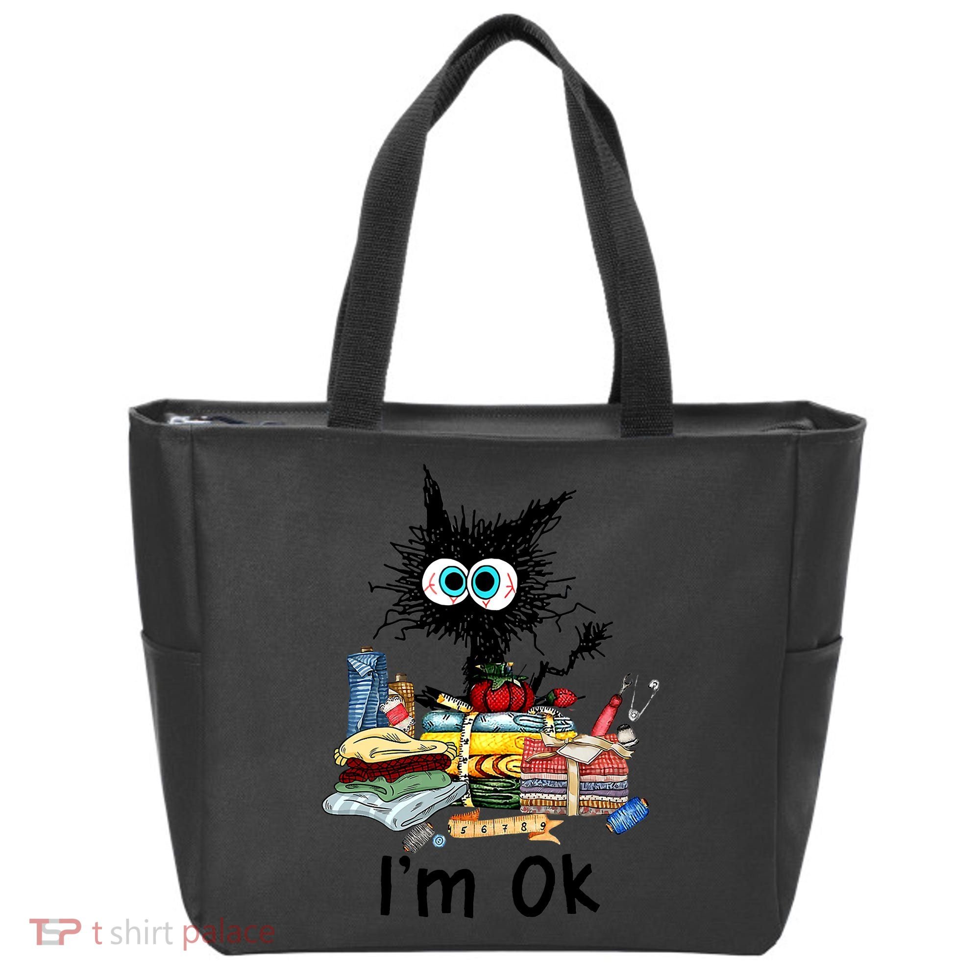 Cats I'm Ok Funny Quilting Love Cats Tote Bag