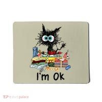 Cats I'm Ok Funny Quilting Love Cats Mousepad thumb 0