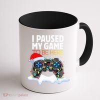Christmas I Paused My Game To Be Here Funny Gamer  Coffee Mug thumb 1