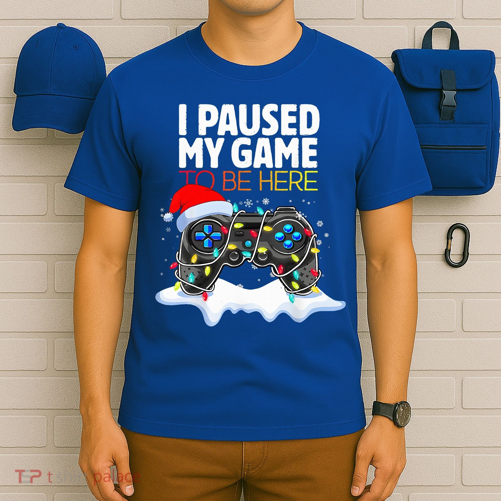 Christmas I Paused My Game To Be Here Funny Gamer  T-Shirt