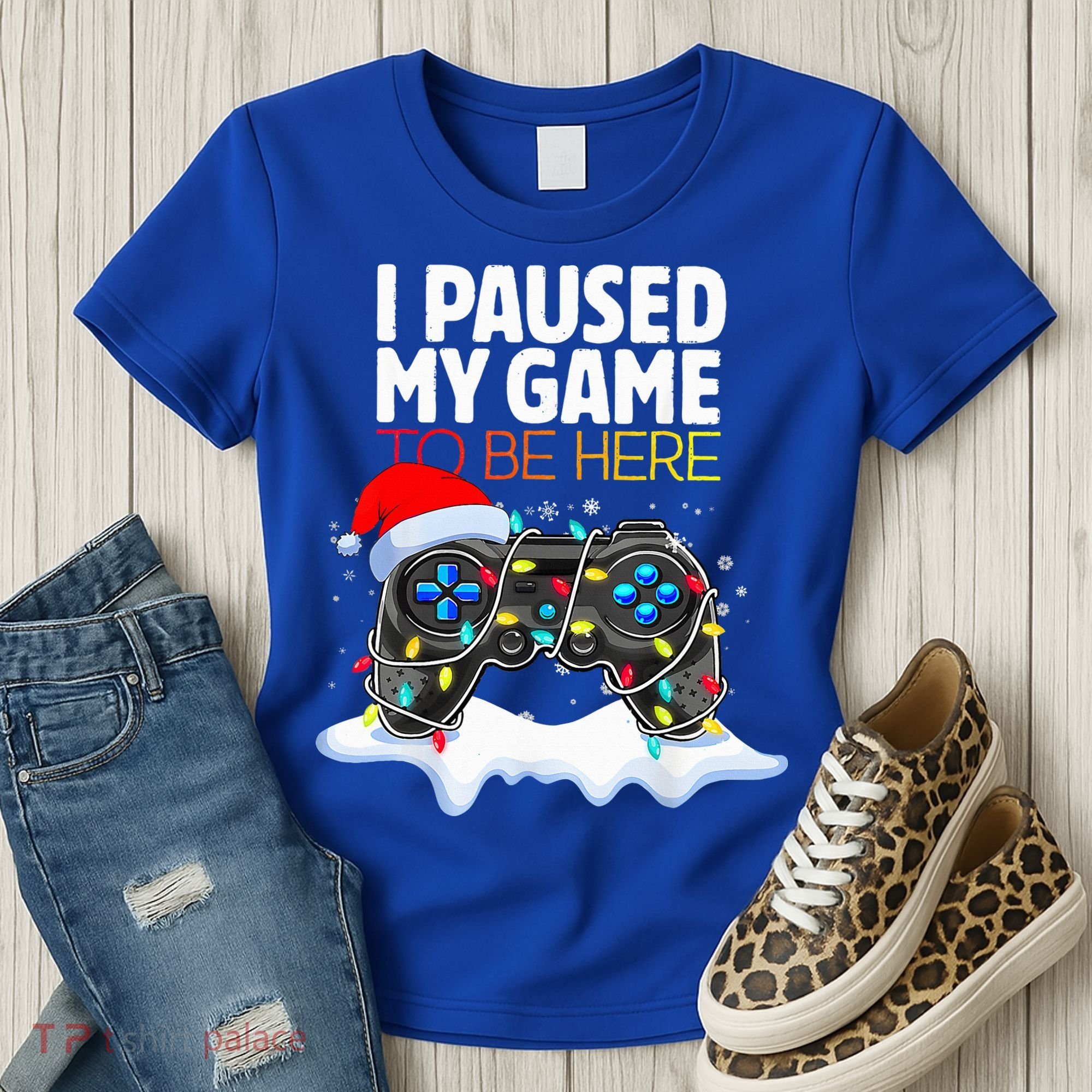 Christmas I Paused My Game To Be Here Funny Gamer  Women's T-Shirt