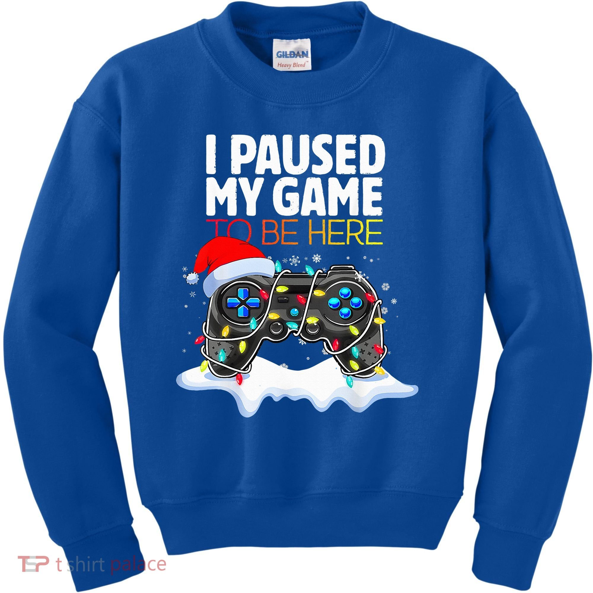 Christmas I Paused My Game To Be Here Funny Gamer  Kids Sweatshirt