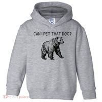 Can I Pet That Dog Funny Bear Toddler Hoodie thumb 0