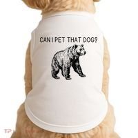 Can I Pet That Dog Funny Bear Doggie Tank thumb 0