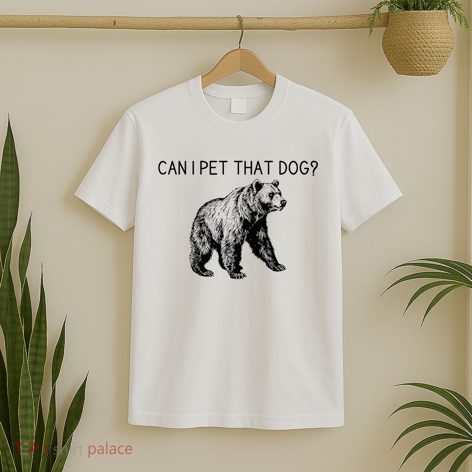 Can I Pet That Dog Funny Bear T-Shirt