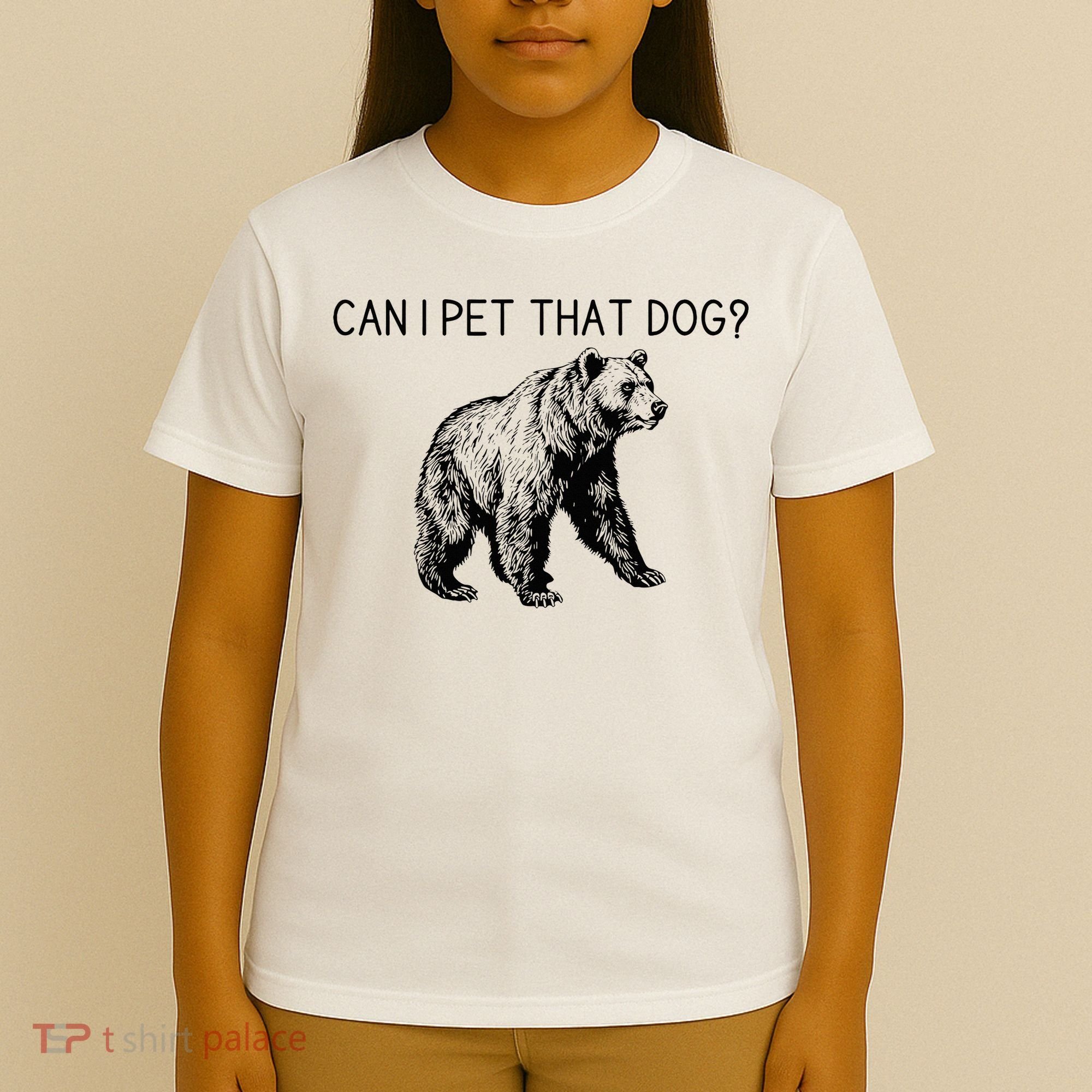 Can I Pet That Dog Funny Bear T-Shirt