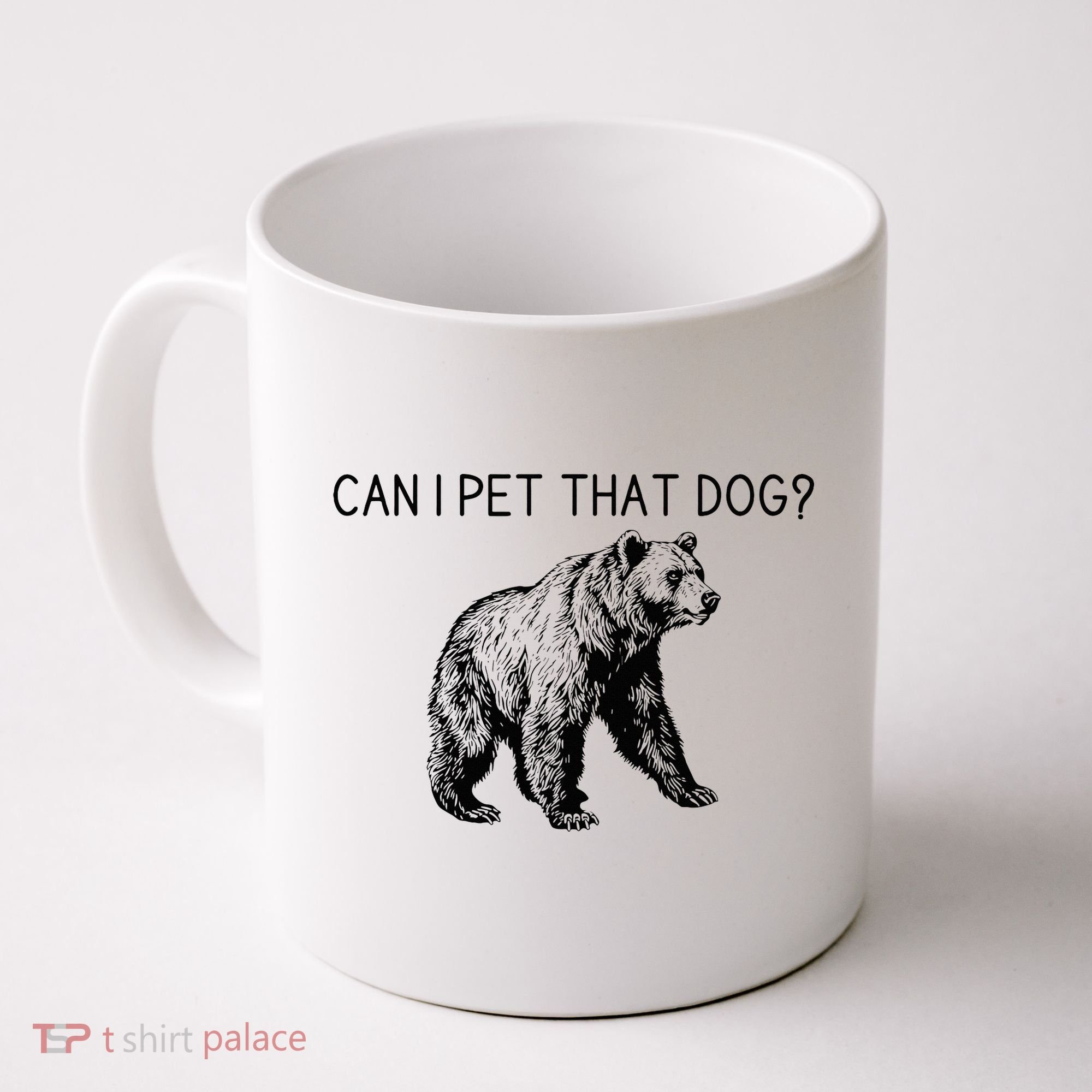 Can I Pet That Dog Funny Bear Coffee Mug