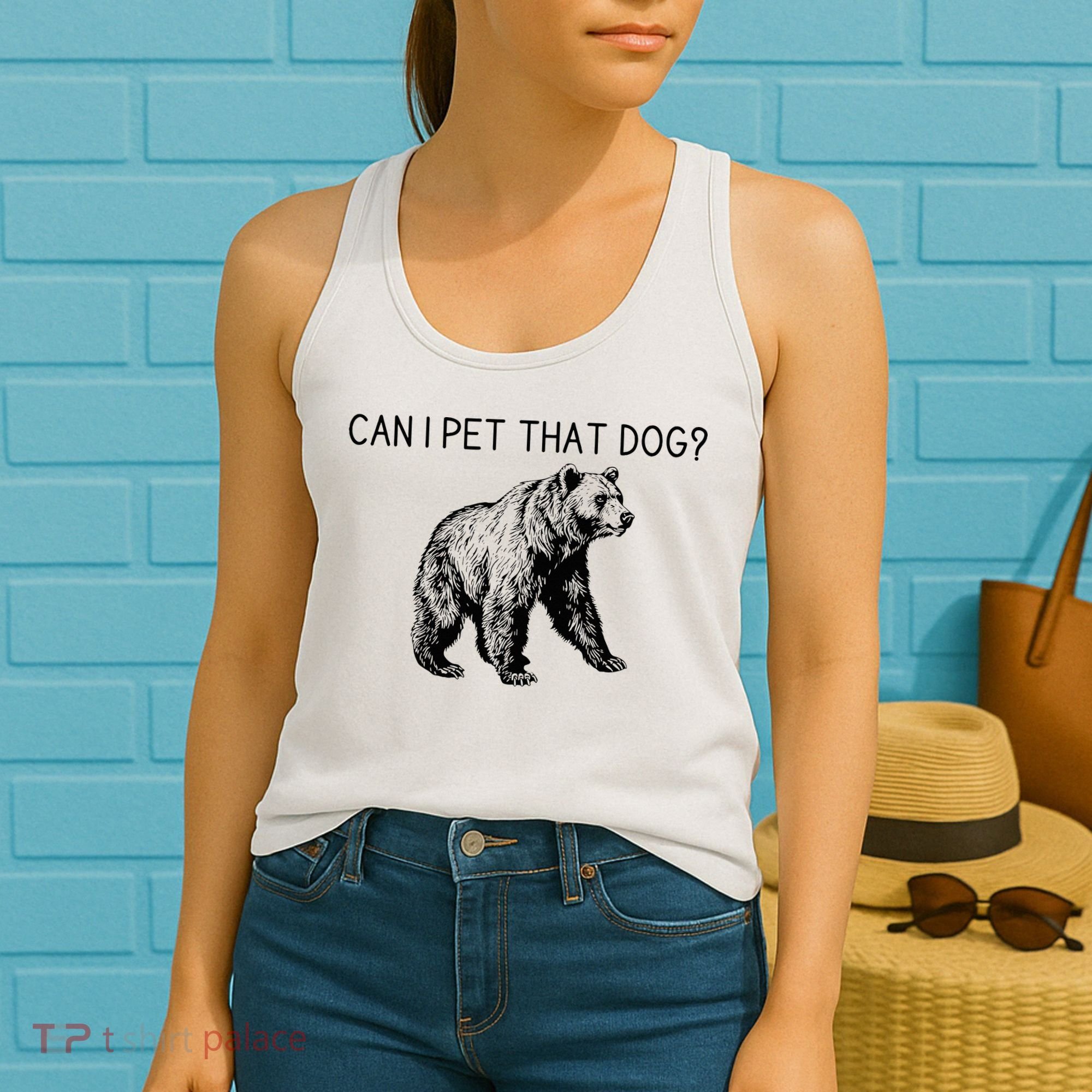 Can I Pet That Dog Funny Bear Women's Tank Top