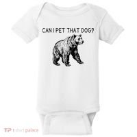 Can I Pet That Dog Funny Bear Baby Bodysuit thumb 0