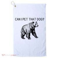 Can I Pet That Dog Funny Bear Golf Towel thumb 0