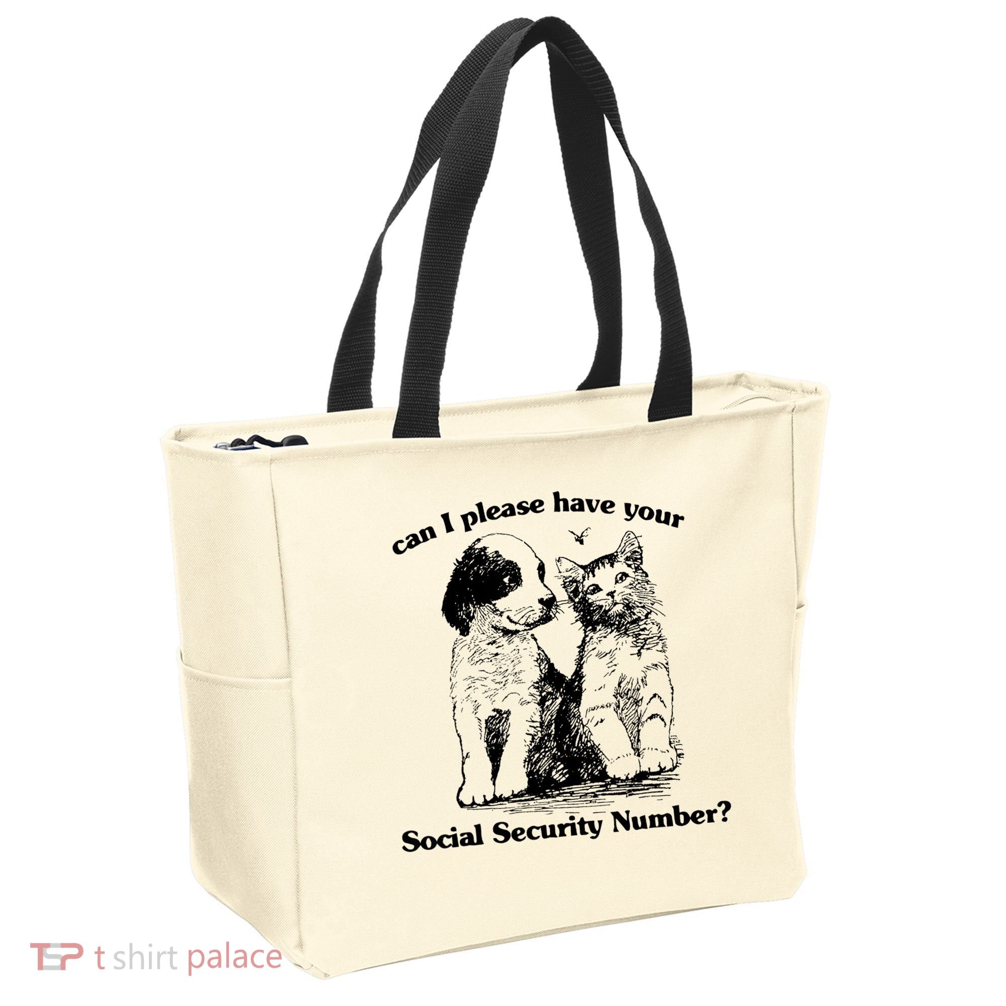 Can I Please Have Your Social Security Number Tote Bag