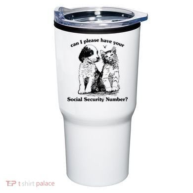 Can I Please Have Your Social Security Number Tumbler