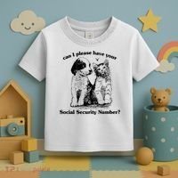 Can I Please Have Your Social Security Number Toddler T-Shirt thumb 3